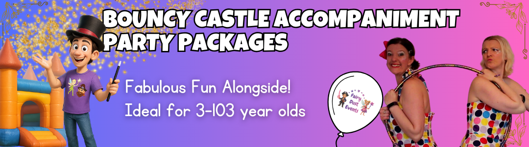Bouncy Castle Accompaniment Packages - Fairy Dust Events | Children's ...